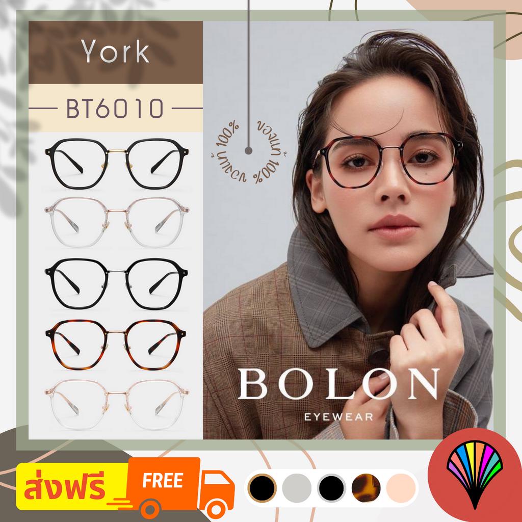 ส่งฟรี-ใหม่-bolon-ปี-2023-รุ่น-bt6010-york-กรอบแว่น-แว่นตาลิขสิทธิ์แท้-by-eyecare-1