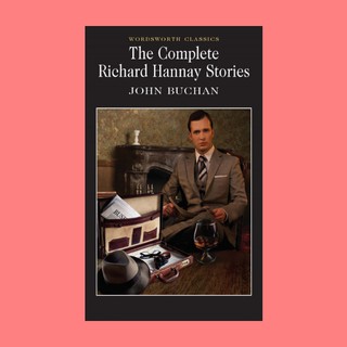 หนังสือนิยายภาษาอังกฤษ The Complete Richard Hannay Stories fiction English book