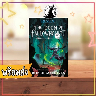 Descent The Doom Of Fallowhearth Book