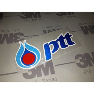 💥สติ๊กเกอร์ #Ptt #ปตท #สติ๊กเกอร์น้ำมัน  งานตัดประกอบ 3M💥สะท้อนแสง💯%