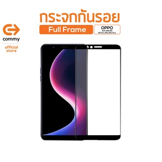 Commy กระจกกันรอย Full Frame OPPO ( A37 / A59 / R11 / R11 Plus / R9s / R9s Plus )