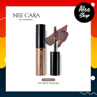 NEE CARA TINTED BROW MASCARA นีคาร่า มาสคาร่า มาสคาร่าคิ้ว คิ้ว ที่ปัดคิ้ว #N590 #aliceshopbeauty