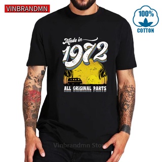 เสื้อยืดลําลอง แขนสั้น คอกลม ผ้าฝ้ายแท้ พิมพ์ลาย Made In 1972 Born In 1972 70S สไตล์สตรีท ของขวัญวันเกิด แฟชั่นสําหรับผู