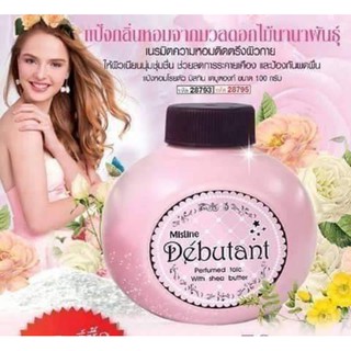 Mistine Debutant แป้งฝุ่นทาหน้า  กลิ่นหอมจากดอกไม้  มี 2 สูตร แป้งหอมโรยตัว มิสทีน เดบูตองท์เพิ่มคุณค่าด้วย Shea Butter