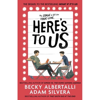 หนังสือภาษาอังกฤษ Here’s to Us (What If Its Us)