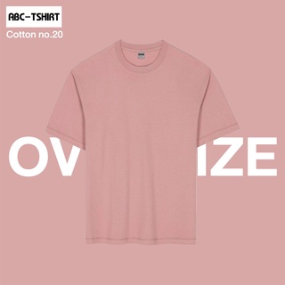 เสื้อยืดโอเวอร์ไซส์ (Oversize) สีRoseGold Cotton 100% no.20