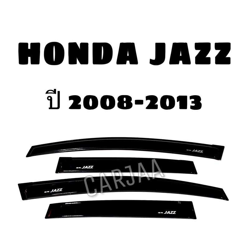 คิ้ว-กันสาดรถยนต์-แจ๊ส-ปี2008-2013-honda-jazz