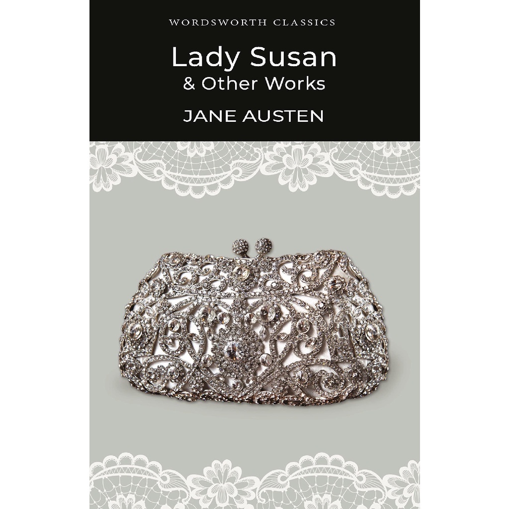 lady-susan-and-other-works-paperback-wordsworth-classics-english-by-author-jane-austen