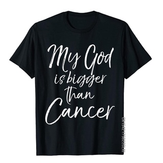 เสื้อยืดผ้าฝ้ายพรีเมี่ยม เสื้อยืด ผ้าฝ้าย พิมพ์ลายคําคม Cancer Treatment My God Is Bigger Than แฟชั่นฤดูร้อน สําหรับผู้ช