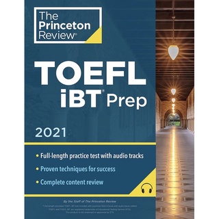 หนังสือ Princeton Review TOEFL iBT Prep with Audio/Listening Tracks, 2021: Practice Test + Audio + Strategies & Review