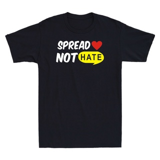 เสื้อยืดสีขาวเสื้อยืด พิมพ์ลาย Love Not Hate Be Kind Peace 2022 คุณภาพสูงS-4XL