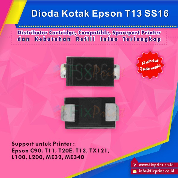 SS16 SS14 ไดโอด SMD, Epson C90 T11 T20E T13x T13 TX121 L100 L200 ME32 ...
