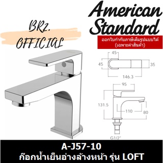 📌 (01.06) AMERICAN STANDARD = A-J57-10 ก๊อกน้ำเย็นอ่างล้างหน้า รุ่น LOFT