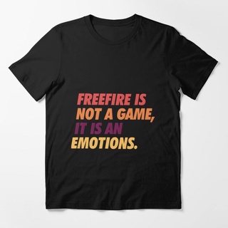 เสื้อยืดอินเทรนด์ผู้ชายอินเทรนด์ผู้หญิงเสื้อยืด พิมพ์ลาย Freefire is Not a Game It is a Emotions สําหรับผู้ชายS-3XL