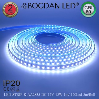 LED STRIP K-AA2835-120-10000K DC-12V  15W/1M IP20 ยี่ห้อBOGDAN LED แอลอีดีไฟเส้นสำหรับตกแต่ง 600LED/5M 75W/5M Grade A