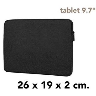 สินค้า 85-119 ฿  กระเป๋า Tablet แล็ปท็อป แท็บเล็ต 7.9นิ้ว -9.7นิ้ว-11นิ้ว ด้านในบุผ้าหนานุ่ม กันน้ำ กันฝุ่น กว้าง 7.5 X 10 นิ้ว