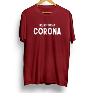 เสื้อยืดโอเวอร์ไซส์เสื้อยืด พิมพ์ลาย DISTRO NOT TODAY CORONA สําหรับผู้ชายS-3XL