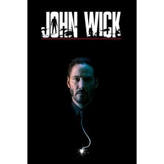 โปสเตอร์หนัง John Wick แรงกว่านรก Keanu Reeves คีอานูรีฟ Movie Poster ภาพติดผนัง ตกแต่งบ้าน รูปติดห้อง ของสะสม ร้านคนไทย
