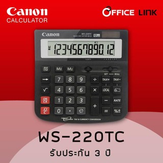 Canon เครืองคิดเลข 12 หลัก รุ่น WS-220TC