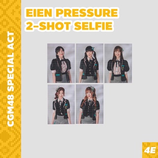 CGM48 Special Act Eien Pressure 2-Shot Selfie #4ESHOP แอคพิเศษ คนิ้ง มามิ้งค์ สิตา ฟอร์จูน นีนี่