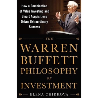 หนังสือภาษาอังกฤษ The Warren Buffett Philosophy of Investment: How a Combination of Value Investing and Smart