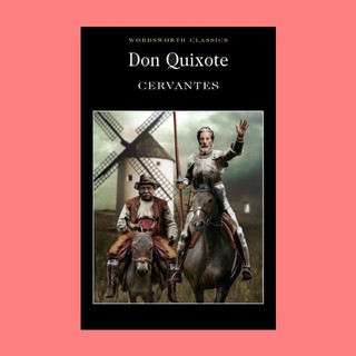 หนังสือนิยายภาษาอังกฤษ Don Quixote ดอนกิโฆเต้ แห่งลามันช่า ขุนนางต่ำศักดิ์นักฝัน fiction English book