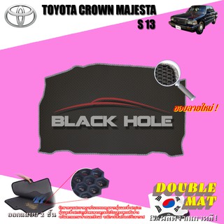Toyota Crown Majesta S13 1987-1990 TRUNK พรมรถยนต์เข้ารูป2ชั้นแบบรูรังผึ้ง Blackhole Carmat