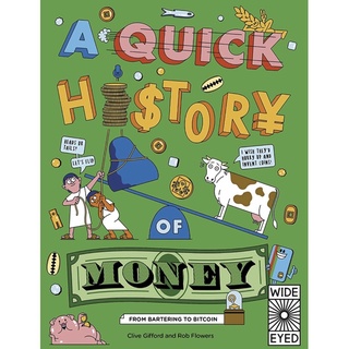 หนังสือภาษาอังกฤษ A Quick History of Money: From Cash Cows to Crypto-Currencies พร้อมส่ง