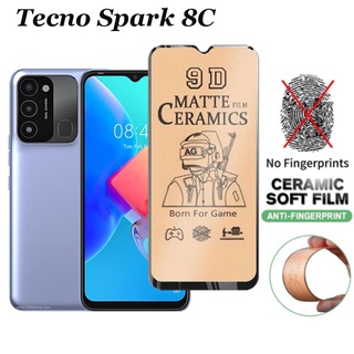 Tecno Spark 8C 8p 8T 8 8pro ฟิล์มกระจกนิรภัยเซรามิค สําหรับ Spark GO 2022 6 6GO Spark 7 7pro