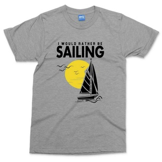 เสื้อยืดโอเวอร์ไซส์เสื้อยืด พิมพ์ลายการ์ตูนตลก Rather Be Sailing Holiday Tourism สําหรับผู้ชายS-3XL