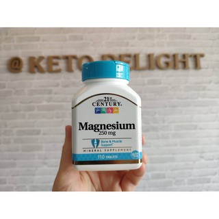 สินค้า KETO *คีโต* 21st Century Magnesium 250 มก. 110 เม็ด บำรุงกระดูกและกล้ามเนื้อ