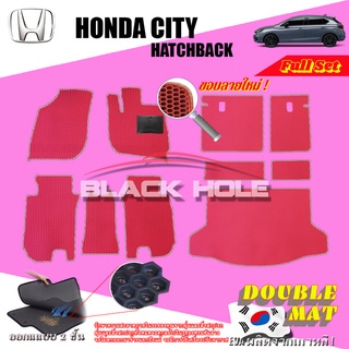 Honda City 2020-ปัจจุบัน (5ประตู/Hatchback) (Full Option เต็มคัน)ฟรีแพดยาง พรมรถยนต์เข้ารูป2ชั้นแบบรูรังผึ้ง Blackhole