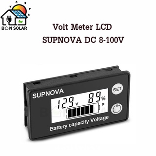 Volt Meter Supnova โวลต์มิเตอร์ เปอร์เซ็นต์แบตเตอรี่ แบตตะกั่วกรด ลิเธี่ยมไอออน ลิเธี่ยมฟอสเฟต LiFe-PO4