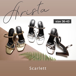 Arista ( 🇹🇭 Ready to ship) รองเท้าส้นสูง ใส่ปาร์ตี้ ใส่สบาย รุ่น Scarlett ( ART-011 )