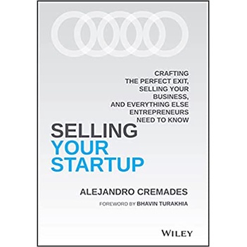หนังสือภาษาอังกฤษ-selling-your-startup-crafting-the-perfect-exit-selling-your-business-by-alejandro-cremades