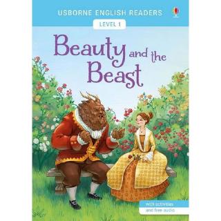 DKTODAY หนังสือ USBORNE READERS 1:BEAUTY AND THE BEAST (free online audio British English and American English)