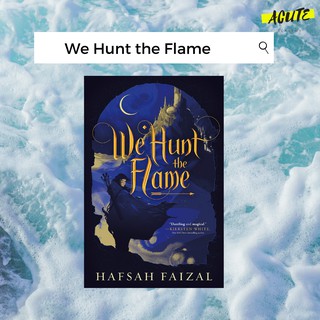 WE HUNT THE FLAME เวอร์ชั่นภาอังกฤษ