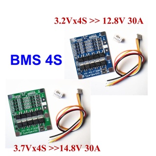 BMS 4S LiFePo4 รุ่น 12.8V30A และ BMS 4S Li-ion รุ่น 14.8V30A สำหรับแบตลิเธียม ต่ออนุกรมกัน 4 ก้อน มีวงจรบาลานซ์ในตัว