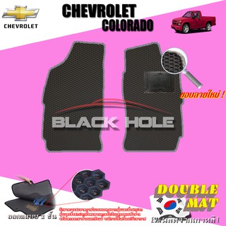 Chevrolet Colorado Single Cab 2006-2012 ฟรีแพดยาง พรมรถยนต์เข้ารูป2ชั้นแบบรูรังผึ้ง Blackhole Carmat