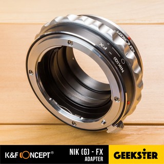 สินค้า เมาท์แปลง K&F Nikon G - FUJI ( Nik-FX / FUJI FX Lens Adapter / Nikon F / Ai / Ais / G / KF )