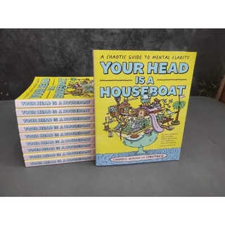 (New)Your Head is a Houseboat : A Chaotic Guide to Mental ClarityBook. by Campbell Walker