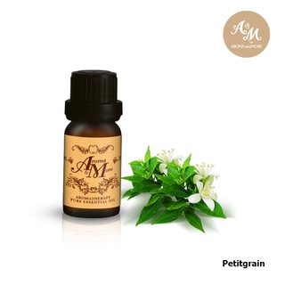 Aroma&amp;More Petitgrain Essential Oil 100% / น้ำมันหอมระเหย เพตติเกรน100%, ปารากวัย / Paraguay 5/10/30ML