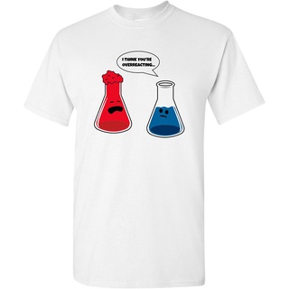 เสื้อยืดโอเวอร์ไซส์เสื้อยืดแขนสั้น พิมพ์ลาย I Think Youre Overreacting Nerd Science สําหรับผู้ชายS-3XL