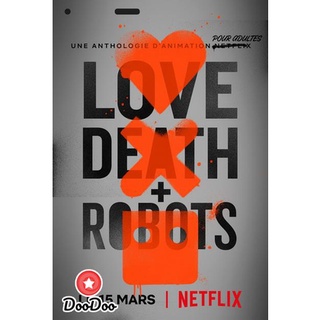 dvd การ์ตูน Love Death &amp; Robots (2019) กลไก หัวใจ ดับสูญ ดีวีดีการ์ตูน