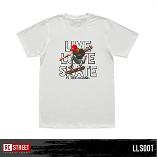 【🔥🔥】RED CHANNEL เสื้อยืด LIVE LOVE SKATE (LLS - 100% COTTON)
