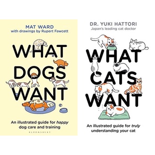 [หนังสือนำเข้า] What Dogs Want: An illustrated guide for HAPPY dog care and training cats wants ภาษาอังกฤษ english book