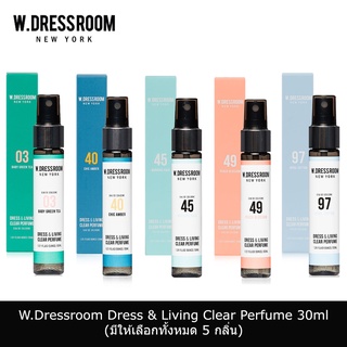 [พร้อมส่ง] W.Dressroom Dress &amp; Living Clear Perfume ขนาด 30ml (มีให้เลือกหลายกลิ่น)