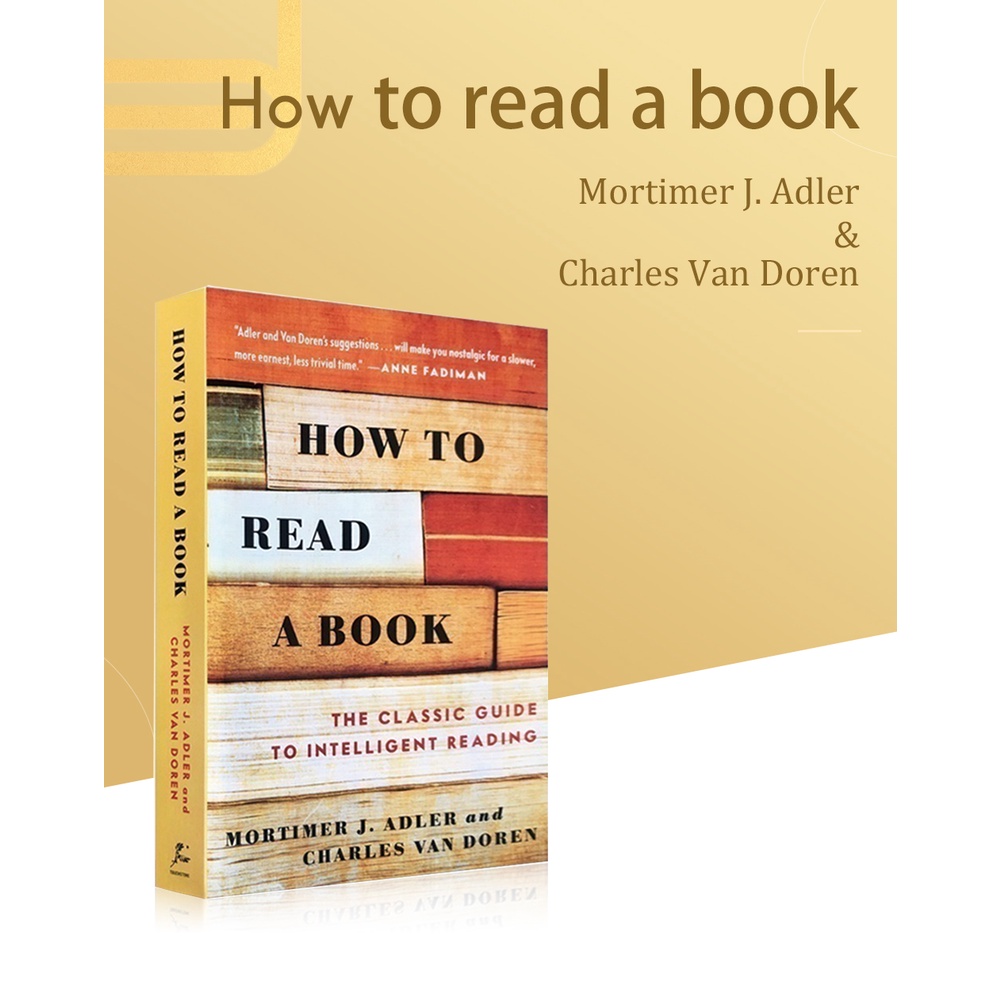 How To Read A Book หนังสือไกด์อ่านหนังสือ ภาษาอังกฤษ คลาสสิก สําหรับวัยรุ่น  และผู้ใหญ่ | Shopee Thailand