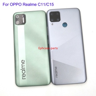 Epcph- Realme C15 ฝาครอบแบตเตอรี่ด้านหลัง แผงประตูด้านหลังโลหะ สําหรับ Realme C11 ฝาหลัง พร้อมเลนส์กระจกกล้อง + ปุ่มด้านข้าง