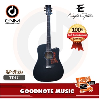 Eagle Guitar กีต้าร์โปร่ง รุ่น TD1C สี BK รับประกันของแท้ 100%